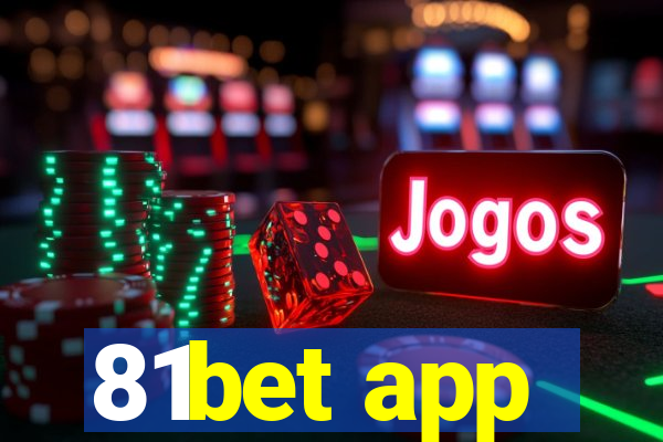 81bet app